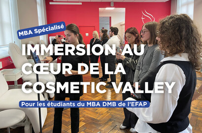 Actu EFAP - Une immersion au cœur de la Cosmetic Valley pour les étudiantes du MBA DMB