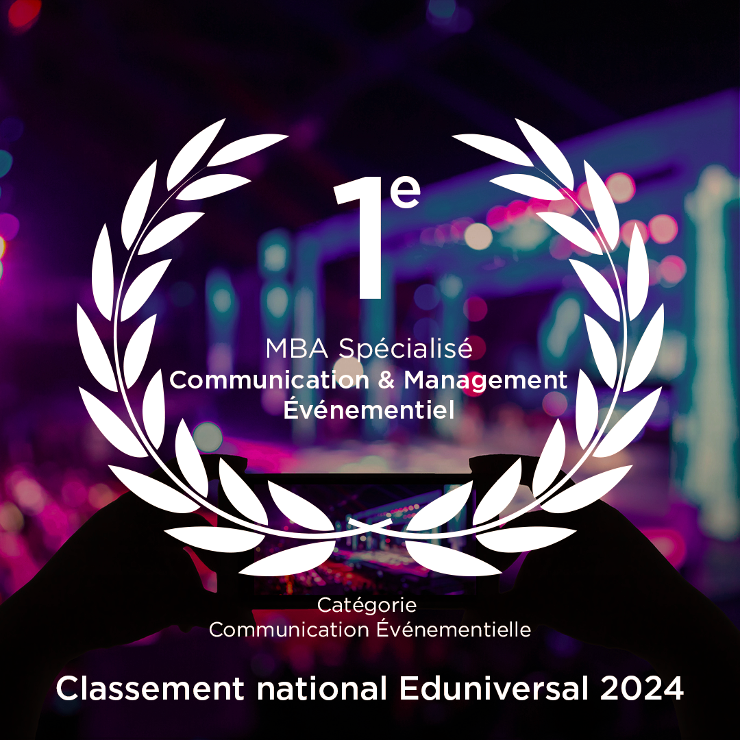 MBA Événementiel classé 1e master événementiel